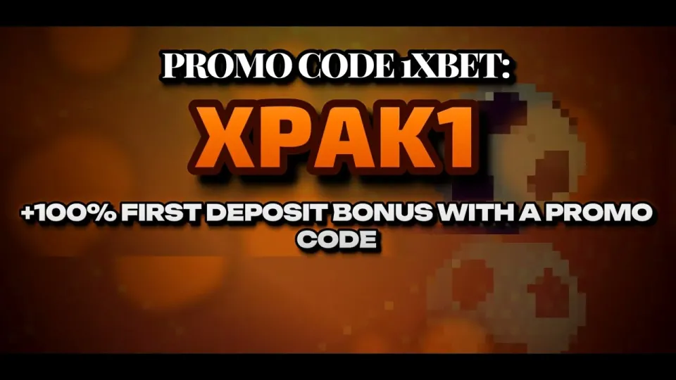 Promocode 1xBet XPAK1 gives new players a 100% boost on their first deposit